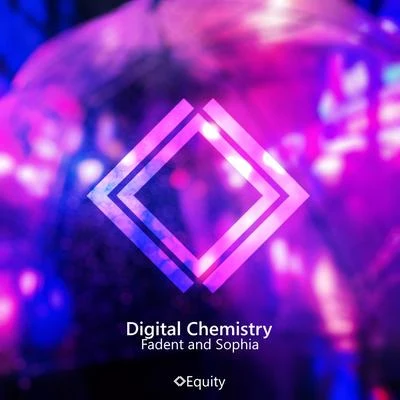 Digital Chemistry 專輯 Skye Light/Fadent