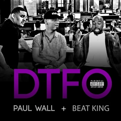 DTFO 專輯 Paul Wall/Noochie