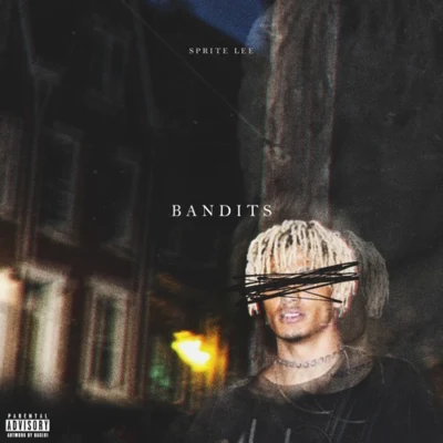 Bandits 专辑 Masterpiece/sprite Lee.