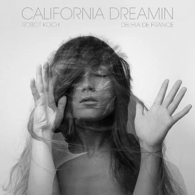 California Dreamin 專輯 Missincat/Robot Koch