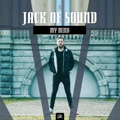 My Mind 專輯 Jack of Sound/Alpha²