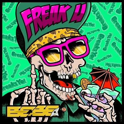 Freak U 專輯 Bebe