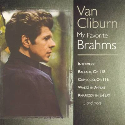 My Favorite Brahms 專輯 Orchestre Symphonique RCA/Van Cliburn/Kiril Kondrashin