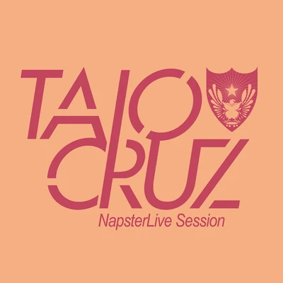 NapsterLive Sessions 專輯 Kingdom 93/Wonder Stereo/Taio Cruz