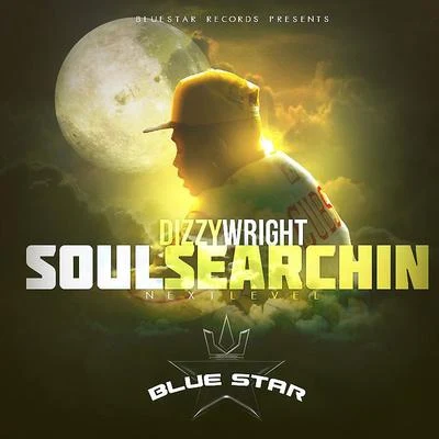 Soul Searchin Next Level? 專輯 Dizzy Wright/Mark Battles