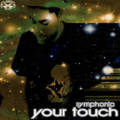 Symphonic Your Touch