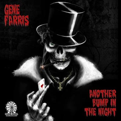 Another Bump In The Night (Zombieland Mix) 專輯 Gene Farris