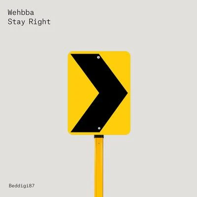 Stay Right 专辑 Wehbba/Antonio Eudi