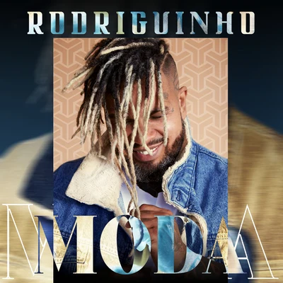 Moda 專輯 Diney/Rodriguinho