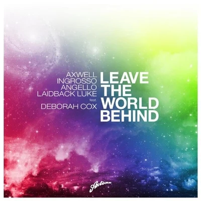 Leave The World Behind 專輯 Axwell