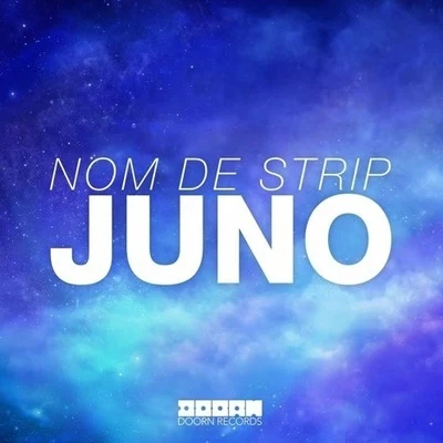 Juno 專輯 Nom De Strip/Wiwek