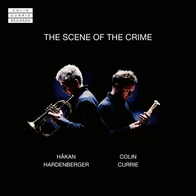 The Scene Of The Crime 專輯 Juanjo Mena/BBC Philharmonic/Colin Currie