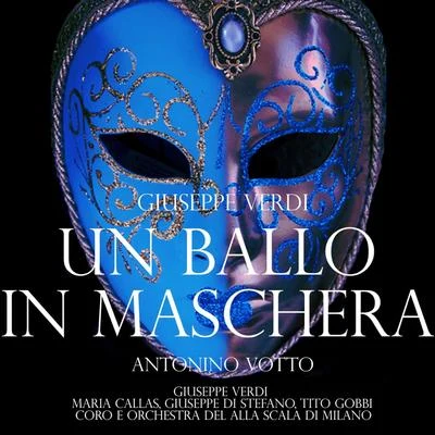 Verdi: Un Ballo in Maschera 专辑 Ebe Stignani/Antonino Votto/Orchestra Di Milano Della R A I - Radiotelevisione Italiana