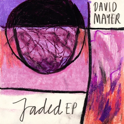 Jaded 专辑 David Mayer