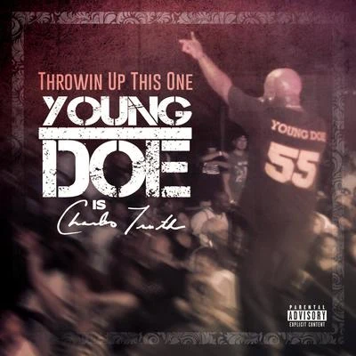 Throwin up This One 专辑 Young Doe