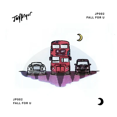 Fall For U 专辑 Jay Pryor