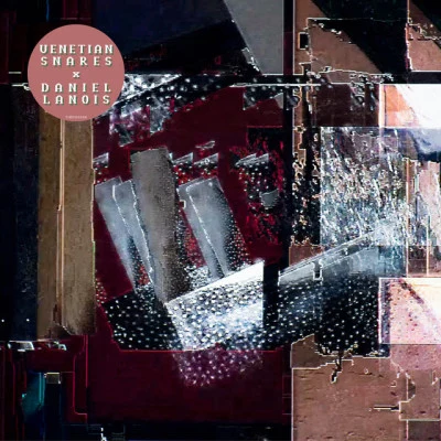 Venetian Snares x Daniel Lanois 專輯 Venetian Snares