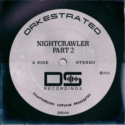 Nightcrawler Part 2 專輯 Orkestrated/Restricted