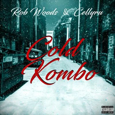 Cold Kombo 专辑 Celly Ru