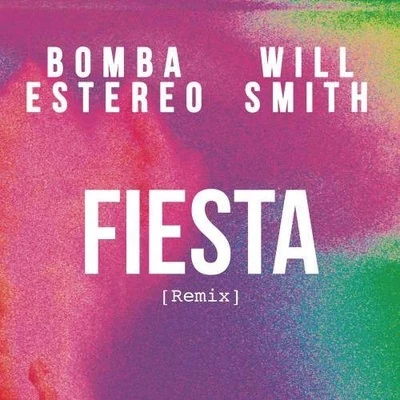 Fiesta (Remix) 专辑 Bomba Estéreo