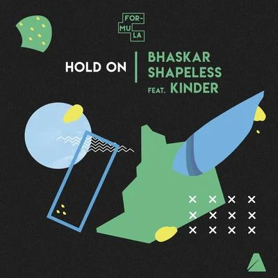 Bhaskar2STRANGE Hold On