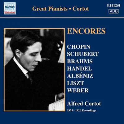 CORTOT, Alfred: Encores - 78 rpm Recordings (1925-26) 專輯 Alfred Cortot/Marcel Mule/Manuel Rosental