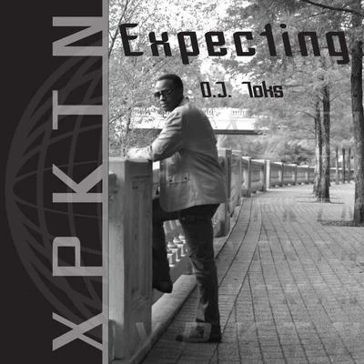 Xpktn (Expecting) 專輯 O. J. Toks