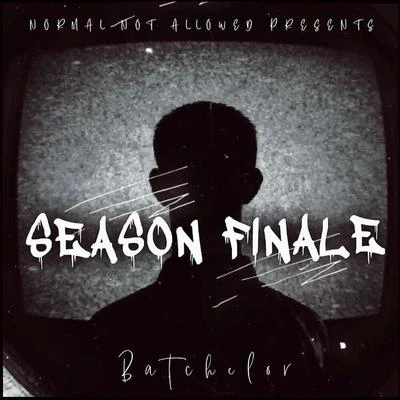 Season Finale 專輯 Batchelor