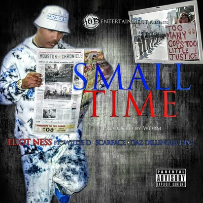 Small Time 專輯 Eliot Ness