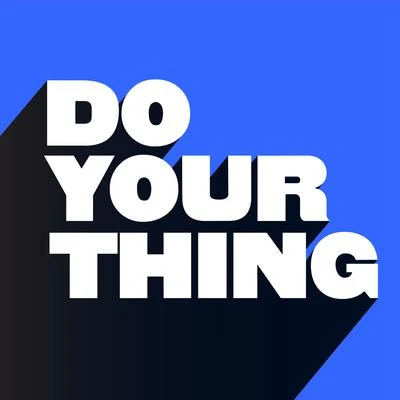 Do Your Thing 專輯 Joshwa (UK)/Martin Badder