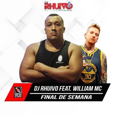 Final de Semana 专辑 Dj Rhuivo