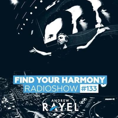 Find Your Harmony Radioshow #133 專輯 Andrew Rayel