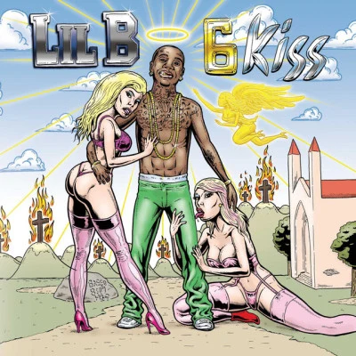 6 Kiss 专辑 Lil B