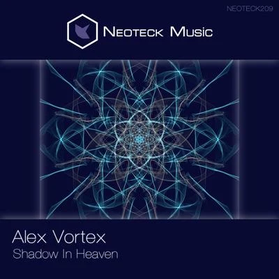 Shadow in Heaven 专辑 Anton Lacosta/Alex Vortex/Igor Woods/Alexdi/Andre Shaft