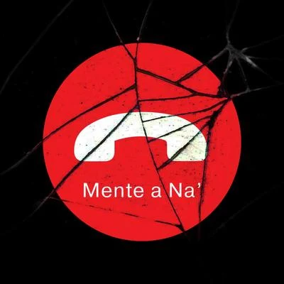 Mente a Na 專輯 Maffio/Darell/Don Miguelo