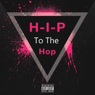 H-I-P to the hop 專輯 EinsTeiN愛因斯坦/Y.A