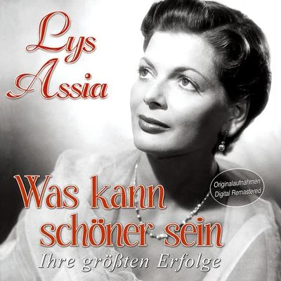 Was kann schöner sein – Ihre größten Erfolge 專輯 Berliner Rundfunk Tanzorchester/Günter Gollasch/Bärbel Wachholz/Lys Assia/Robert Steffan