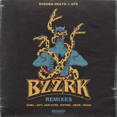 BZZRK Remixes 專輯 AFK