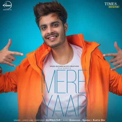 Mere Yaar - Single 專輯 Gurnazar