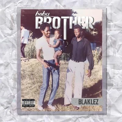 Baby Brother 專輯 Team Mosha/Junior Taurus/Blaklez