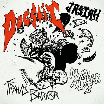 Travis Barker/JASIAH/NASCAR ALOE Dogshit