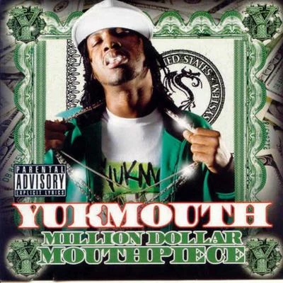 Yukmouth Million Dollar Mouthpiece