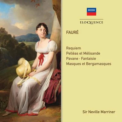 Faure: Requiem; Orchestral Works 專輯 Orquestra de Cadaqués/Sir Neville Marriner/Ainhoa Arteta