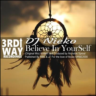 Believe In Yourself 專輯 Nieko/Zack Merci