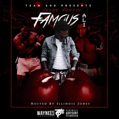 Famous Ali 專輯 Young Famous