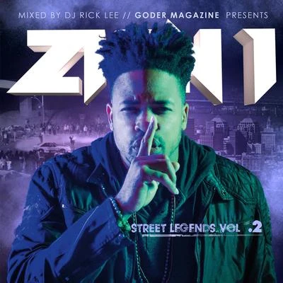 Zion IThe GrouchEsthero Street Legends, Vol. 2