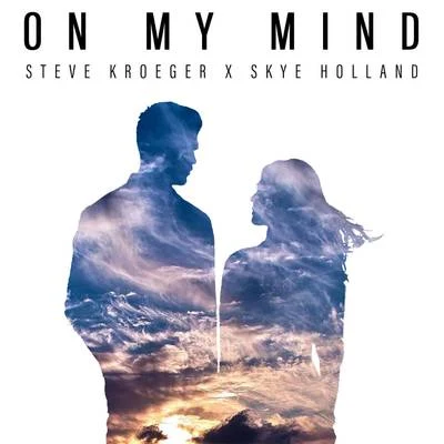 On My Mind 專輯 Steve Kroeger