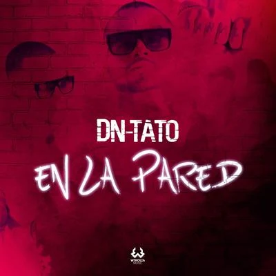 En la Pared 專輯 DN-Tato