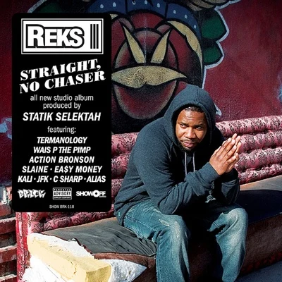 Straight, No Chaser 专辑 Reks