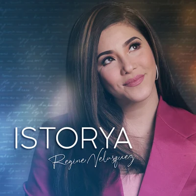 Istorya 专辑 Regine Velasquez